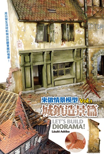 L - Lszló Adóba - Lets Build Diorama Vol.1 Maple 2010.jpg
