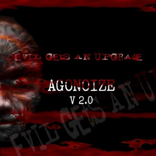 Agonoize - Evil Gets an Upgrade - folder.jpg