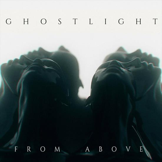 Ghostlight - From Above - 2023 - 00.jpg